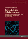 Buchcover Danzig/Gdańsk als Erinnerungsort