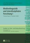 Buchcover Medienlinguistik und interdisziplinäre Forschung I