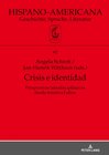 Buchcover Crisis e identidad. Perspectivas interdisciplinarias desde América Latina