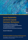 Buchcover Interne Kapitalmärkte und interne Corporate Governance-Mechanismen