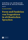 Buchcover Form und Funktion von Fragesätzen in afrikanischen Sprachen
