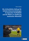 Buchcover Die zivilrechtliche Haftung für Schiedsrichterentscheidungen im deutschen Profifußball und die Pflicht zur Einführung te