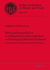 Buchcover Die Exzellenzinitiative von Bund und Ländern auf dem verfassungsrechtlichen Prüfstand