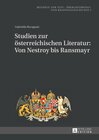 Buchcover Studien zur österreichischen Literatur: Von Nestroy bis Ransmayr