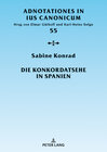 Buchcover Die Konkordatsehe in Spanien