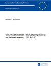 Buchcover Die Anwendbarkeit des Konzernprivilegs im Rahmen von Art. 102 AEUV