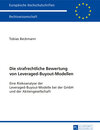 Buchcover Die strafrechtliche Bewertung von Leveraged-Buyout-Modellen