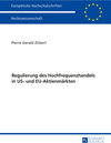 Buchcover Regulierung des Hochfrequenzhandels in US- und EU-Aktienmärkten