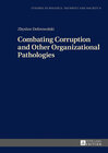 Buchcover Combating Corruption and Other Organizational Pathologies