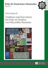 Buchcover Tradition und Innovation des Fiqh im Denken von Hayreddin Karaman