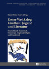 Buchcover Erster Weltkrieg: Kindheit, Jugend und Literatur