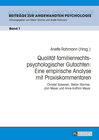 Buchcover Qualität familienrechtspsychologischer Gutachten: Eine empirische Analyse mit Praxiskommentaren