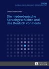 Buchcover Die niederdeutsche Sprachgeschichte und das Deutsch von heute