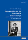 Buchcover Gustav Mahler und die Spiritualität