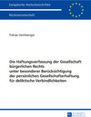 Buchcover Die Haftungsverfassung der Gesellschaft bürgerlichen Rechts unter besonderer Berücksichtigung der persönlichen Gesellsch