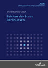 Buchcover Zeichen der Stadt: Berlin ‚lesen‘