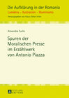 Buchcover Spuren der Moralischen Presse im Erzählwerk von Antonio Piazza