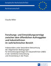Buchcover Forschungs- und Entwicklungsverträge zwischen dem öffentlichen Auftraggeber und Industriefirmen im wehrtechnischen Berei