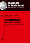 Buchcover Schistosomiasis Control in China