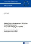 Buchcover Die Aufteilung der Verantwortlichkeiten in dem Gemeinsamen Europäischen Asylsystem (GEAS)