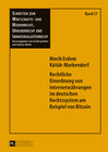 Buchcover Rechtliche Einordnung von Internetwährungen im deutschen Rechtssystem am Beispiel von Bitcoin