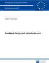 Buchcover Facebook-Partys und Sicherheitsrecht