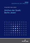 Buchcover Zeichen der Stadt: Berlin ‚lesen‘