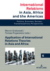 Buchcover Application of International Relations Theories in Asia and Africa