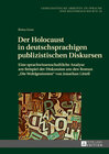 Buchcover Der Holocaust in deutschsprachigen publizistischen Diskursen