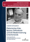 Buchcover Platonisches Erbe, Byzanz, Orthodoxie und die Modernisierung Griechenlands