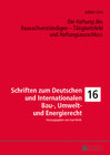 Buchcover Die Haftung des Bausachverständigen – Tätigkeitsfeld und Haftungsausschluss