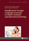 Buchcover Handbook for Foreign Language Learning in Online Tandems and Educational Settings