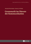 Buchcover Grammatik im Dienste der Kommunikation