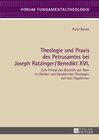 Buchcover Theologie und Praxis des Petrusamtes bei Joseph Ratzinger/Benedikt XVI.