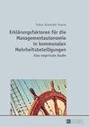 Buchcover Erklärungsfaktoren für die Managementautonomie in kommunalen Mehrheitsbeteiligungen