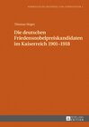 Buchcover Die deutschen Friedensnobelpreiskandidaten im Kaiserreich 1901–1918