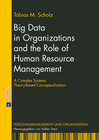 Buchcover Big Data in Organizations and the Role of Human Resource Management