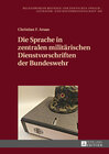 Buchcover Die Sprache in zentralen militärischen Dienstvorschriften der Bundeswehr