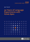 Buchcover 50 Years of Language Experiments with Great Apes