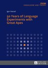 Buchcover 50 Years of Language Experiments with Great Apes