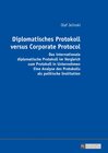 Buchcover Diplomatisches Protokoll versus Corporate Protocol