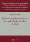 Buchcover Die Umsetzung der europäischen Verbrauchsgüterkaufrichtlinie in Polen