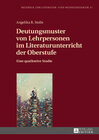 Buchcover Deutungsmuster von Lehrpersonen im Literaturunterricht der Oberstufe