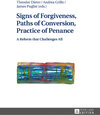 Buchcover Signs of Forgiveness, Paths of Conversion, Practice of Penance