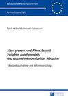 Buchcover Altersgrenzen und Altersabstand zwischen Annehmenden und Anzunehmenden bei der Adoption