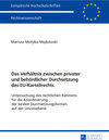 Buchcover Das Verhältnis zwischen privater und behördlicher Durchsetzung des EU-Kartellrechts