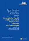 Buchcover Demografischer Wandel und Barrierefreiheit im Tourismus: Einsichten und Entwicklungen