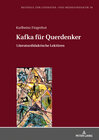Buchcover Kafka für Querdenker