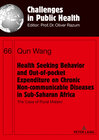 Buchcover Health Seeking Behavior and Out-of-Pocket Expenditure on Chronic Non-communicable Diseases in Sub-Saharan Africa