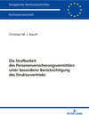 Buchcover Die Strafbarkeit des Personenversicherungsvermittlers unter besonderer Berücksichtigung des Strukturvertriebs